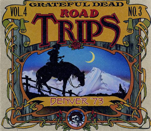 Grateful Dead - Road Trips Vol.4 No.3 [4CD] (2011) [lossless]