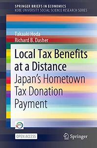 Local Tax Benefits at a Distance Japan's Hometown Tax Donation Payment