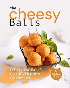 The Cheesy Balls Collection The Cheese Balls You Never Knew You Needed