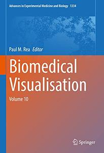 Biomedical Visualisation Volume 10