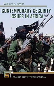 Contemporary Security Issues in Africa (Praeger Security International)