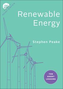 Renewable Energy Ten Short Lessons (Pocket Einstein)