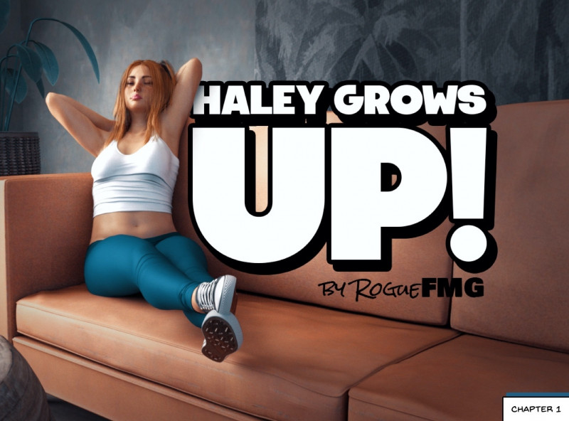 RogueFMG - Haley Grows Up