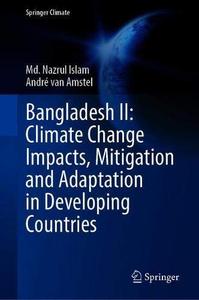 Bangladesh II Climate Change Impacts, Mitigation and Adaptation in Developing Countries