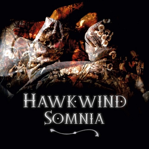 Hawkwind - Somnia (2021) (Lossless+Mp3)
