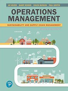 Operations Management Sustainability and Supply Chain Management, 3rd Canadian Edition