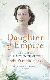 Daughter of Empire My Life As a Mountbatten [AudioBook]