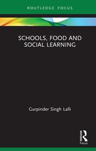 Schools, Food and Social Learning