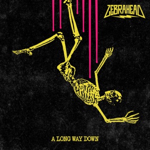 Zebrahead - A Long Way Down (Single) [2021]
