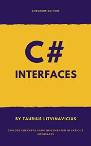 C# interfaces (Checkers Book 1)