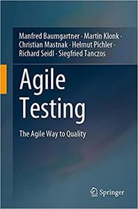 Agile Testing The Agile Way to Quality