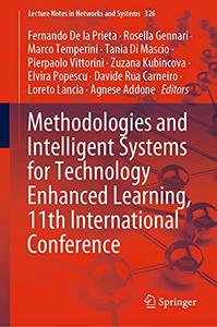 Methodologies and Intelligent Systems for Technology Enhanced Learning, 11th International Conference