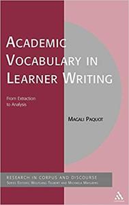 Academic Vocabulary in Learner Writing From Extraction to Analysis