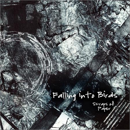 Falling Into Birds - Scraps of Paper (2021)