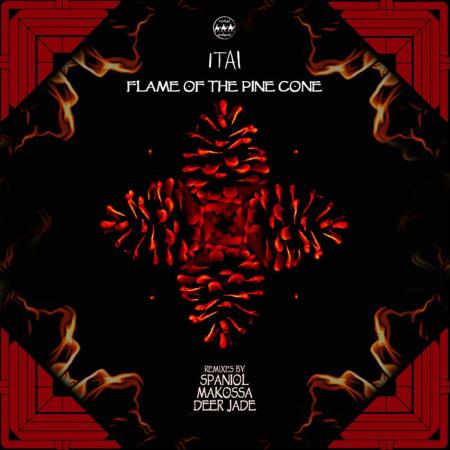 Itai - Flame Of The Pine Cone (2021)