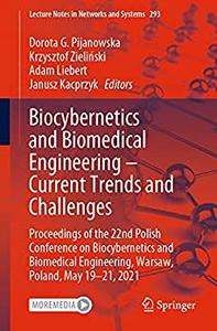 Biocybernetics and Biomedical Engineering - Current Trends and Challenges