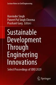 Sustainable Development Through Engineering Innovations Select Proceedings of SDEI 2020 