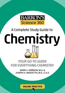 Barron's Science 360 A Complete Study Guide to Chemistry with Online Practice