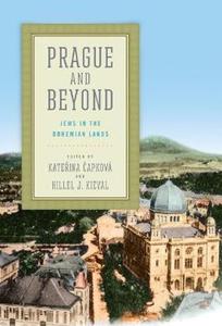 Prague and Beyond Jews in the Bohemian Lands