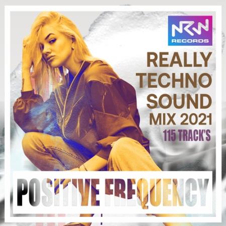 VA | Positive Frequency: Really Techno Sound (2021) MP3