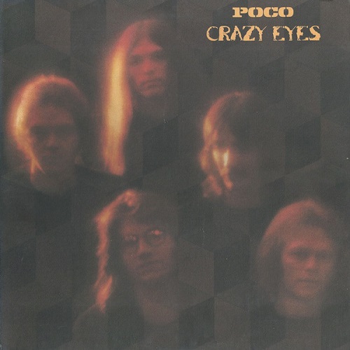 Poco - Crazy Eyes (1973)
