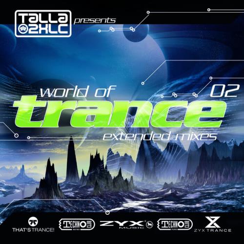 Talla 2XLC presents World Of Trance 02 (2021)
