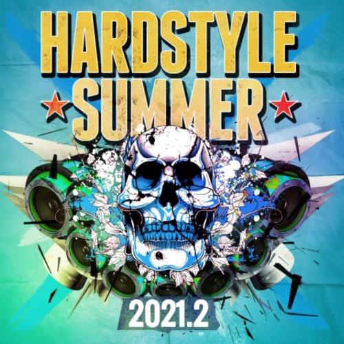 More: Hardstyle Summer 2021.2 (2021)