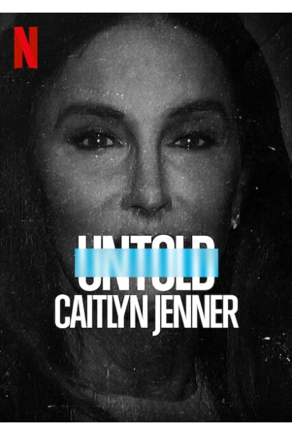Untold Caitlyn Jenner 2021 720p WEBRip 800MB x264-GalaxyRG