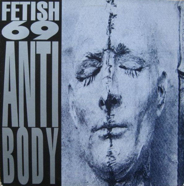 Fetish 69 - Antibody (1993) (LOSSLESS)