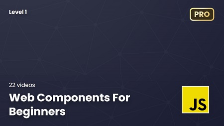Level Up Tutorials - Web Components For Beginners