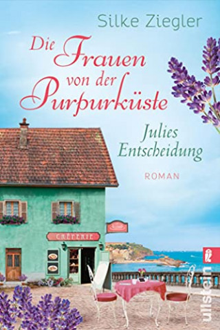 Cover: Ziegler, Silke - Julies Entscheidung