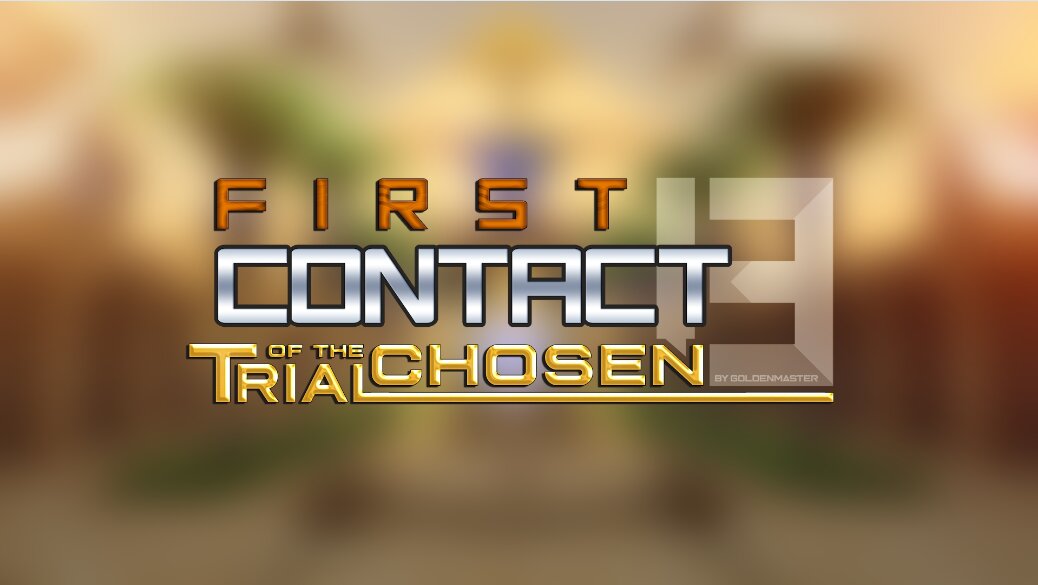 [Goldenmaster] First Contact 13