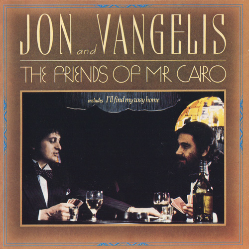 Jon & Vangelis - The Friends Of Mr. Cairo 1981