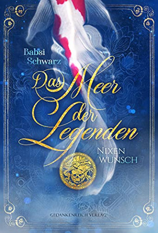 Cover: Babsi Schwarz - Das Meer der Legenden