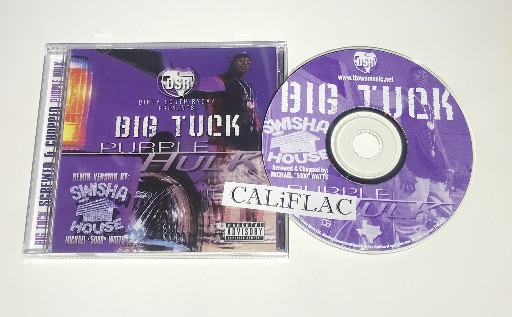 Big Tuck-Purple Hulk Screwed And Chopped By Michael 5000 Watts-CD-FLAC-2004-CALiFLAC