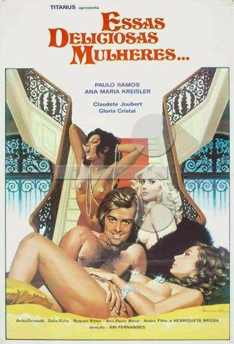Essas Deliciosas Mulheres / Эти прекрасные женщины (Ary Fernandes, Titanius Filmes) [1979 г., Erotic, Romance, HDTVRip]