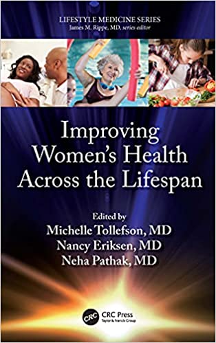 Improving Women's Health Across the Lifespan (Lifestyle Medicine)