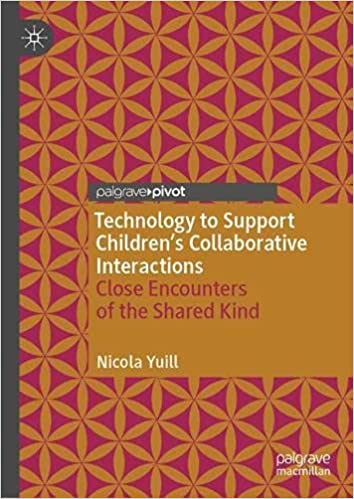 Technology to Support Children's Collaborative Interactions: Close Encounters of the Shared Kind