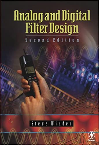 Analog and Digital Filter Design, 2nd Edition
