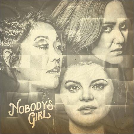 Nobody’s Girl - Nobody’s Girl (2021)