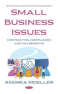 Small Business Issues : Contracting, Compliance and Tax Benefits
