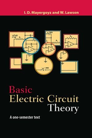 Basic Electric Circuit Theory: A One Semester Text