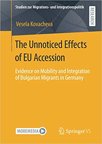 The Unnoticed Effects of EU Accession: Evidence on Mobility and Integration of Bulgarian Migrants in Germany