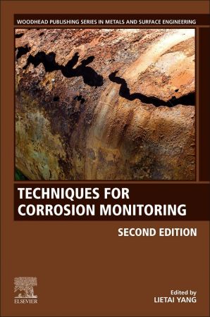 Techniques for Corrosion Monitoring, 2nd Edition
