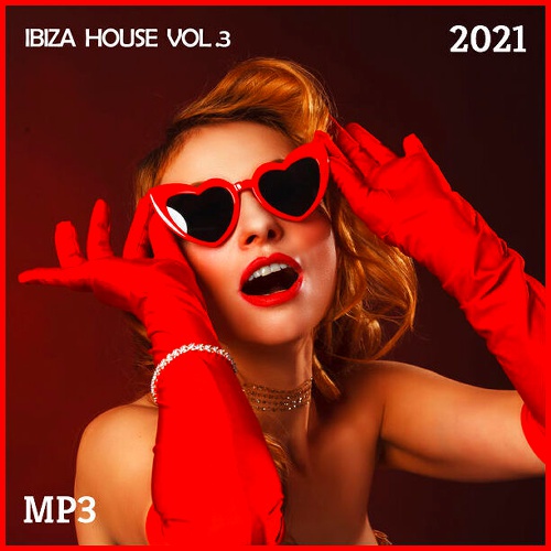 Ibiza House Vol.3 (2021)