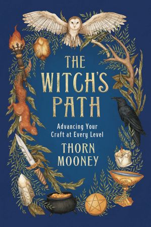 The Witch's Path: Advancing Your Craft at Every Level