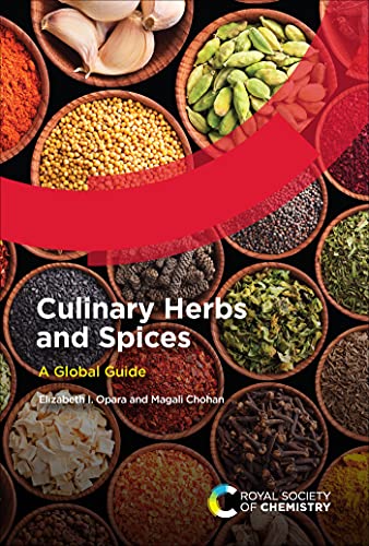 Culinary Herbs and Spices A Global Guide