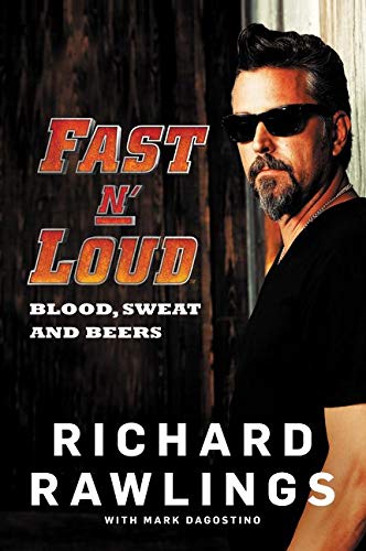 Fast N' Loud Blood, Sweat and Beers [AudioBook]