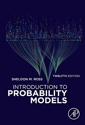 Introduction to Probability Models, 12th Edition [EPUB]
