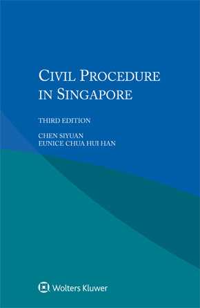 Civil Procedure in Singapore, Third Edition